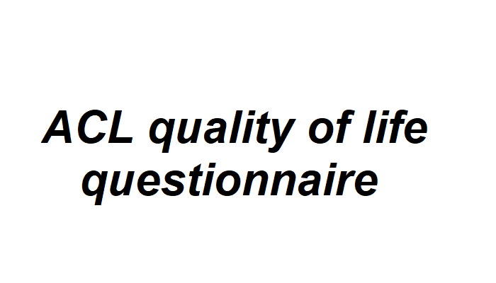 ACL quality of life questionnaire