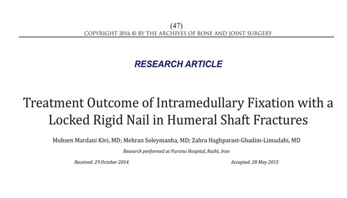 Treatment Outcome of Intramedullary Fixation with a Locked Rigid Nail in Humeral Shaft Fractures